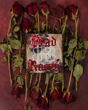 Dead Roses